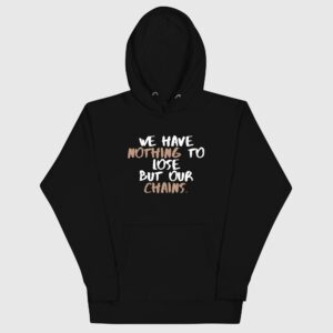 Nothing to Lose Hoodie