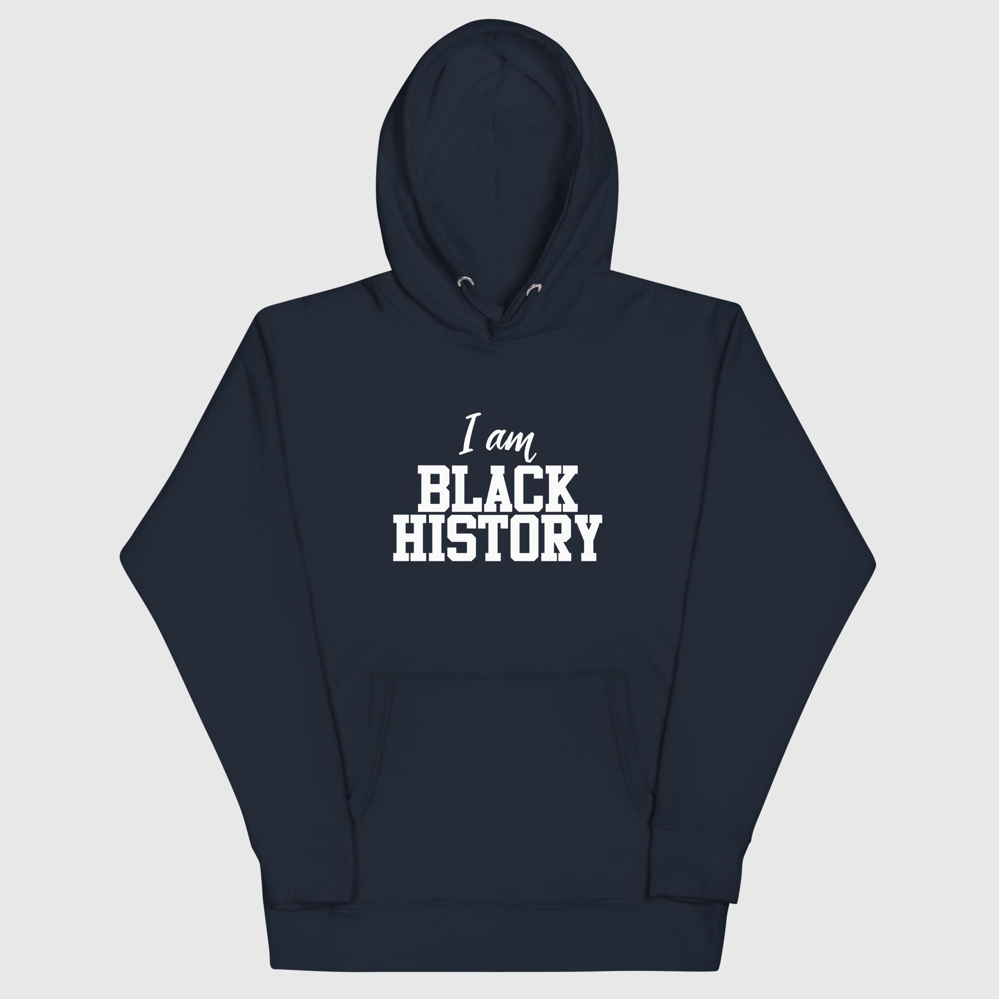 I AM BLACK HISTORY Hoodie - Image 2