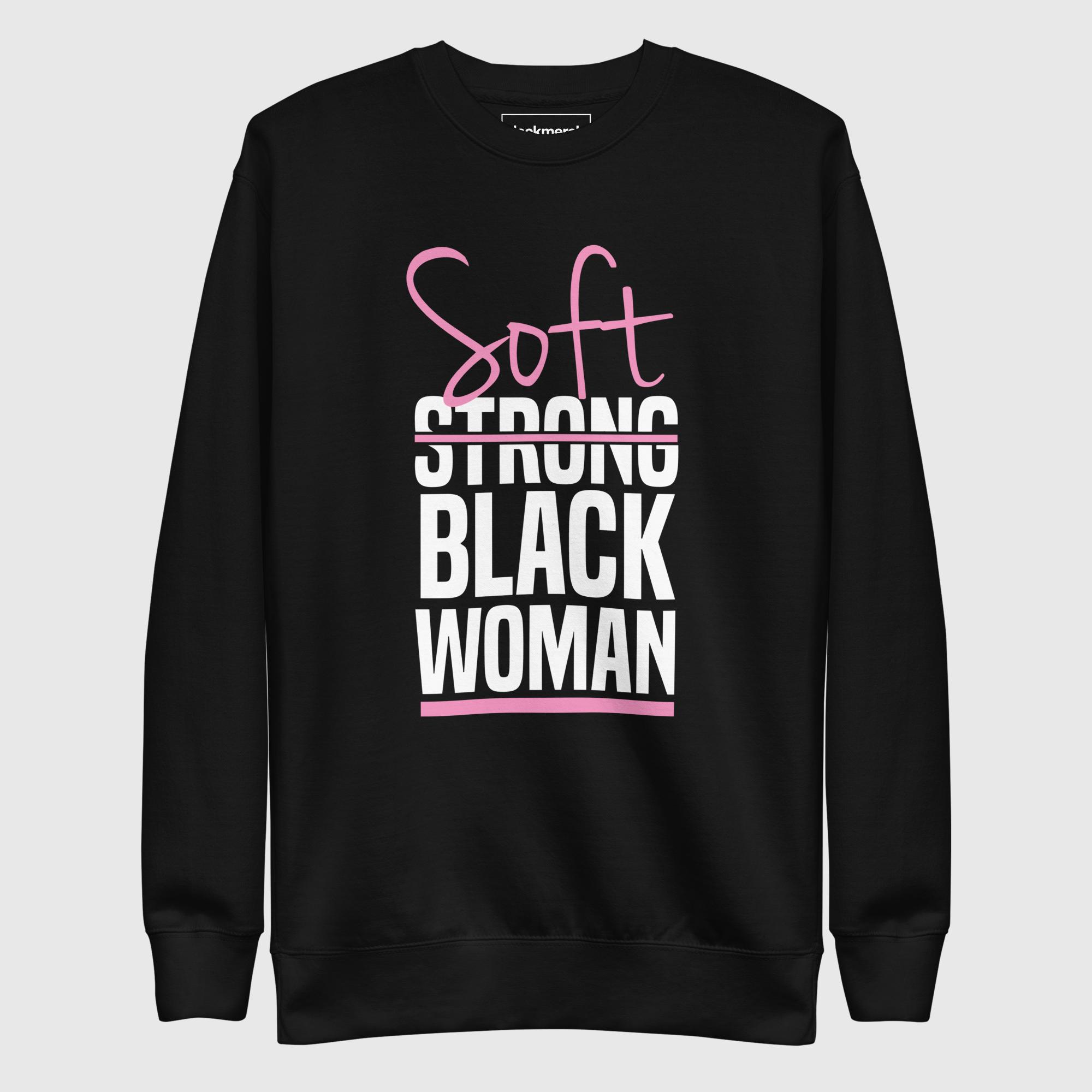 Soft Black Woman Sweatshirt
