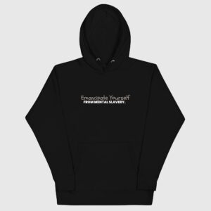 Emancipate Yourself Hoodie