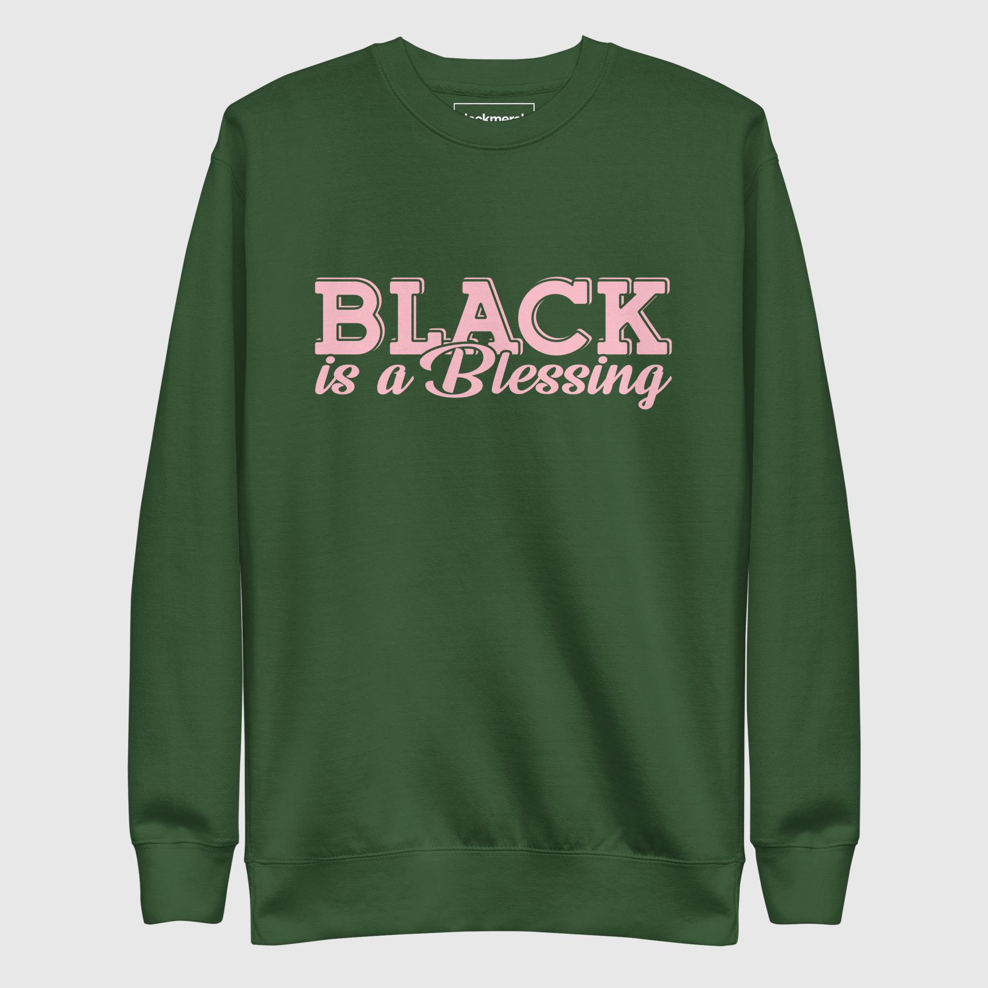Black is a Blessing Sweatshirt - Image 2
