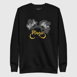 Black Girl Magic Sweatshirt