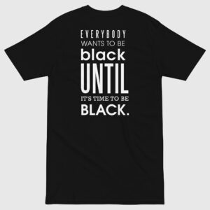 Everybody Black Tee